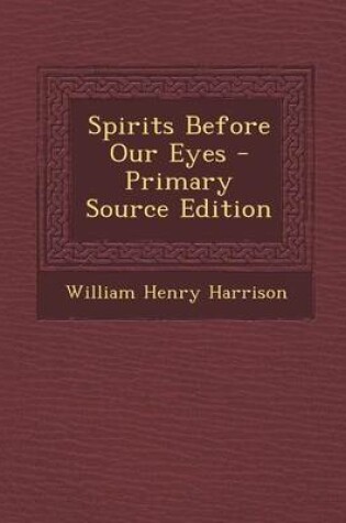 Cover of Spirits Before Our Eyes