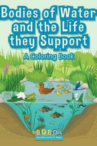 Cover of Bodies of Water and the Life They Support