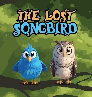 Book cover for The Lost Songbird