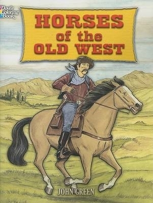 Cover of Horses of the Old West