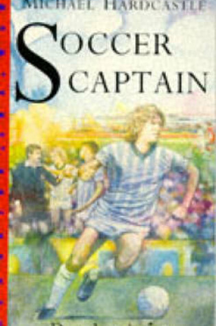 Cover of Soccer Captain