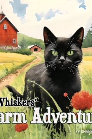 Cover of Whiskers' Farm Adventure