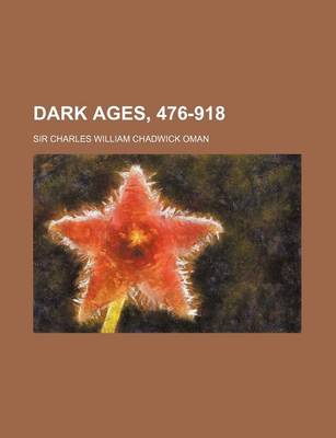 Book cover for Dark Ages, 476-918