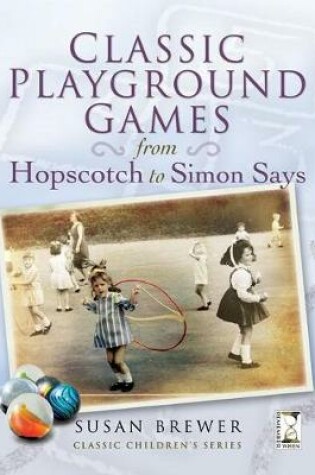 Cover of Classic Playground Games