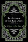 Book cover for The Masque of the Red Death and Other Stories