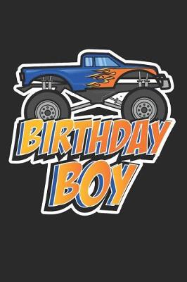 Book cover for Monster Truck Birthday Boy