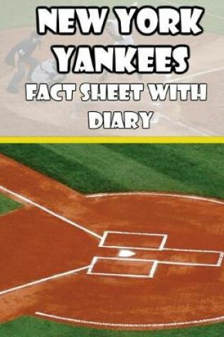 Cover of New York Yankees Fact Sheets with Diary