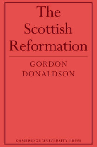 Cover of The Scottish Reformation