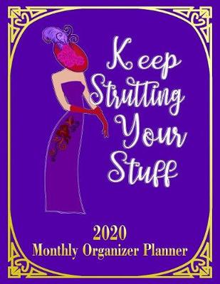 Cover of Keep Strutting Your Stuff