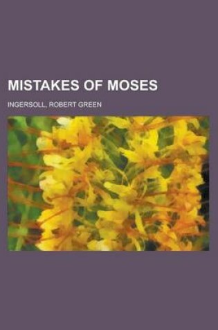 Cover of Mistakes of Moses