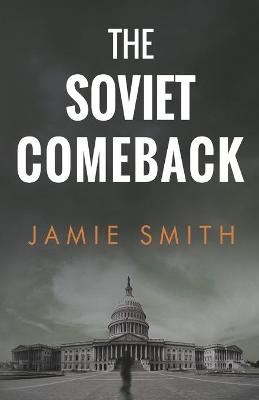 Book cover for The Soviet Comeback