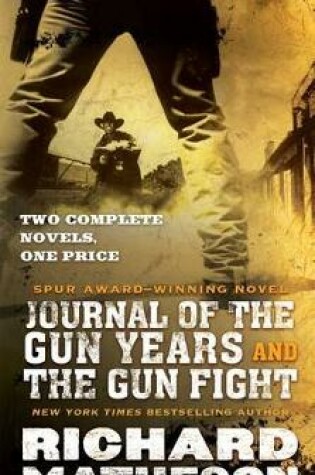 Cover of Journal of the Gun Years and the Gun Fight