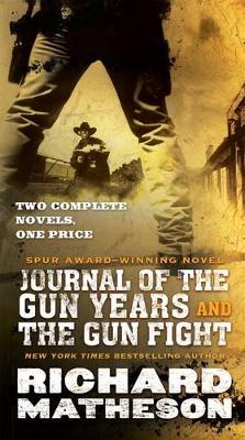 Book cover for Journal of the Gun Years and the Gun Fight