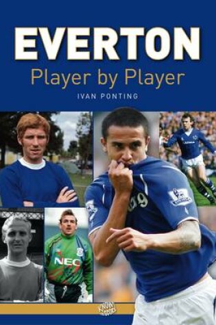 Cover of Everton Player by Player