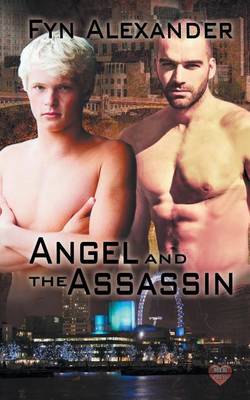 Angel and the Assassin by Fyn Alexander