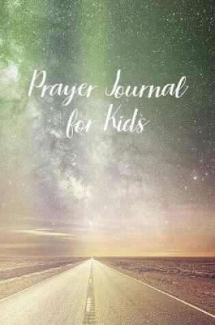 Cover of Prayer Journal for Kids