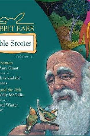Cover of Rabbit Ears Bible Stories: Volume One