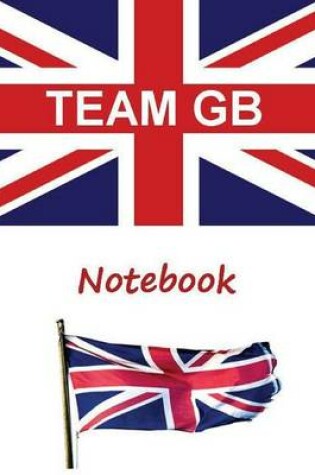 Cover of Team GB Notebook