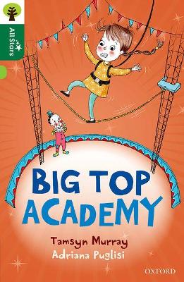 Book cover for Oxford Reading Tree All Stars: Oxford Level 12 : Big Top Academy