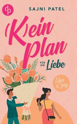 Book cover for (K)ein Plan für die Liebe