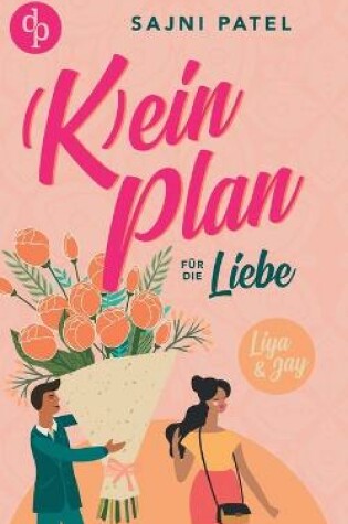 Cover of (K)ein Plan für die Liebe