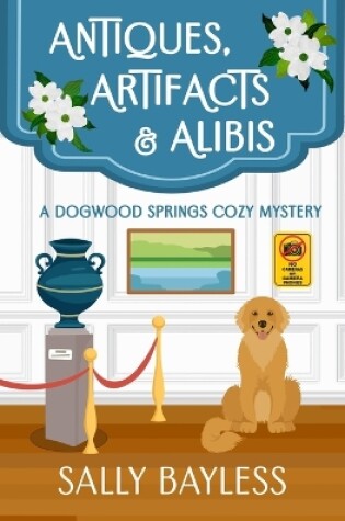 Cover of Antiques, Artifacts & Alibis