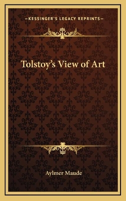 Book cover for Tolstoy's View of Art