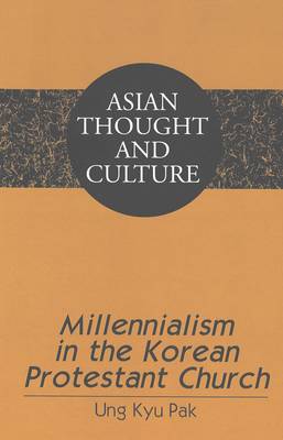 Book cover for Millennialism in the Korean Protestant Church