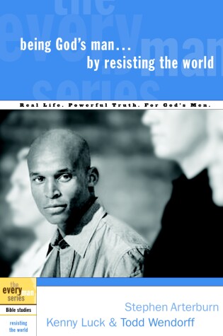 Cover of Being God's Man by Resisting the World