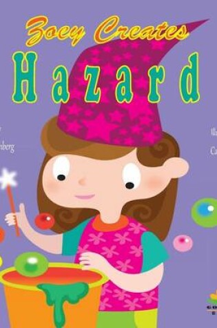 Cover of Zoey Creates Hazard