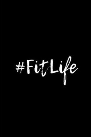 Cover of #fitlife