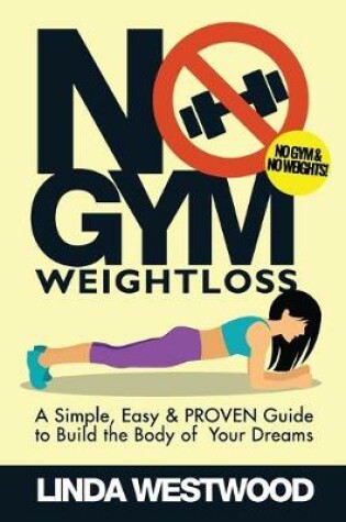 Cover of No Gym Weight Loss