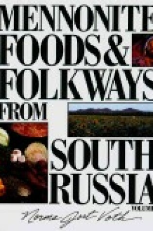 Cover of Mennonite Food and Folkways from South Russia