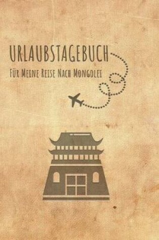 Cover of Urlaubstagebuch Mongolei