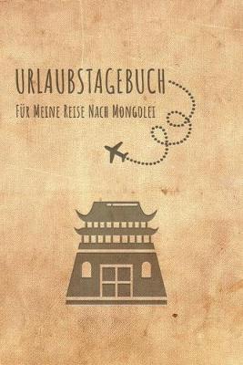 Book cover for Urlaubstagebuch Mongolei