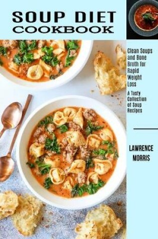 Cover of Soup Diet Cookbook