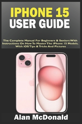 Book cover for iPhone 15 User Guide