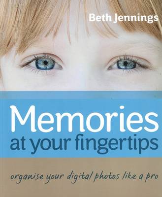 Book cover for Memories at your fingertips