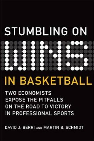 Cover of Stumbling On Wins in Basketball