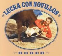 Book cover for Lucha Con Novillos