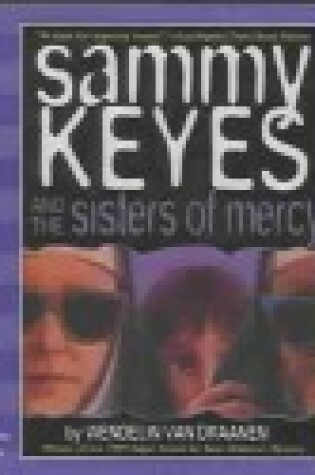 Cover of Sammy Keyes and the Sisters of Mercy (1 Paperback/5 CD Set)