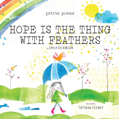 Book cover for Hope Is the Thing with Feathers (Petite Poems)