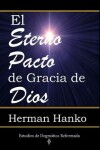 Book cover for El Eterno Pacto de Gracia de Dios