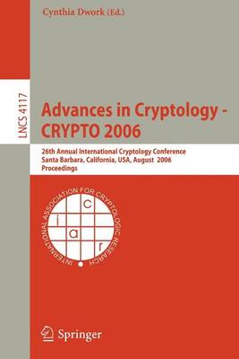 Cover of Advances in Cryptology - Crypto 2006