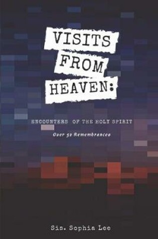 Cover of Visits From Heaven
