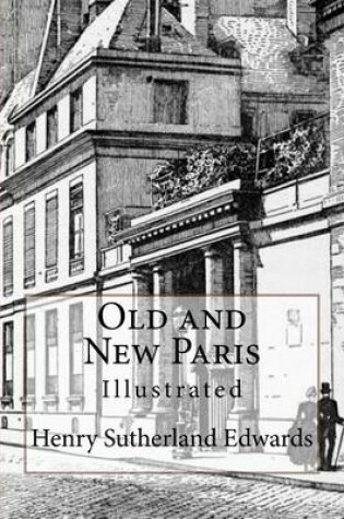 Cover of Old and New Paris