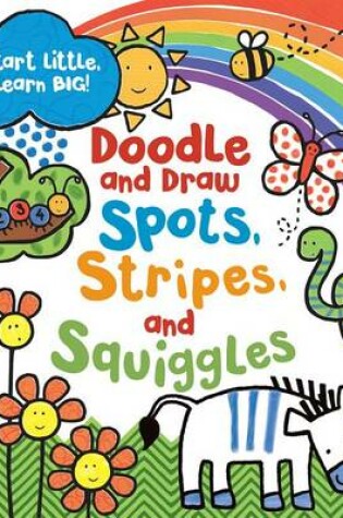 Cover of Doodle Stripes, Spots and Squiggles
