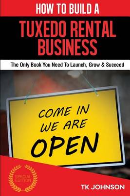 Book cover for How to Build a Tuxedo Rental Business