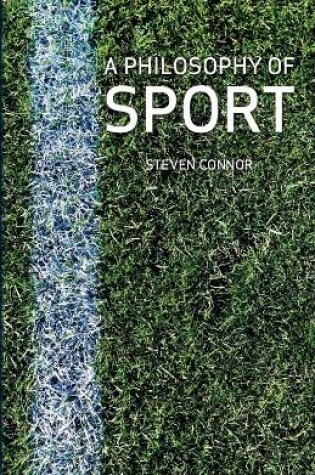 Cover of A Philosophy of Sport