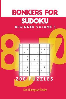 Book cover for Bonkers For Sudoku Beginner Volume 1